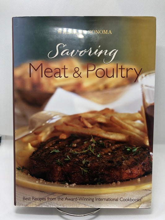 Savoring Meat & Poultry (in hardcover)