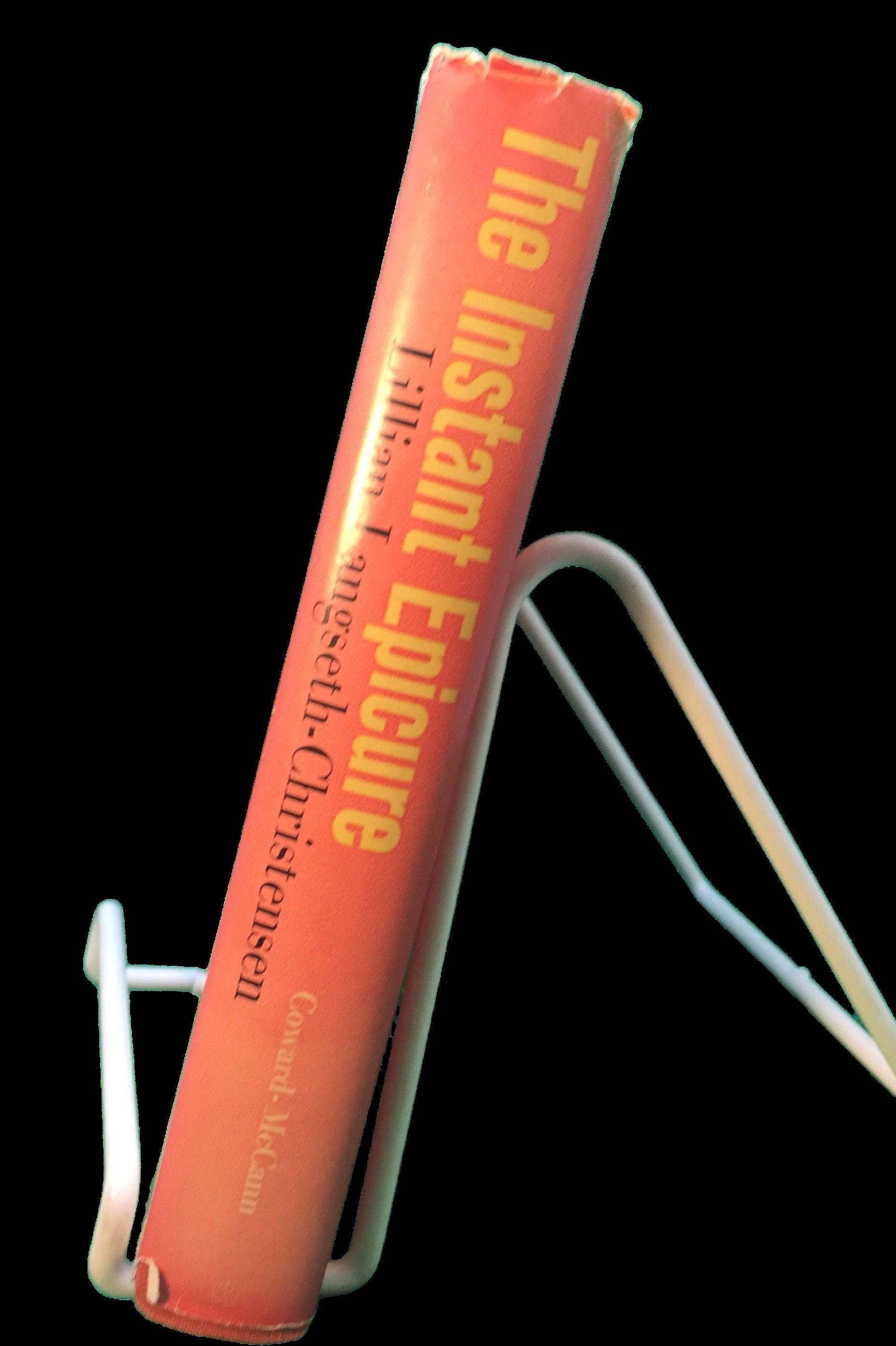 The Instant Epicure Cookbook by Lillian Langseth-Christensen